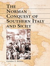 The Norman Conquest of Southern Italy and Sicily (eBook)